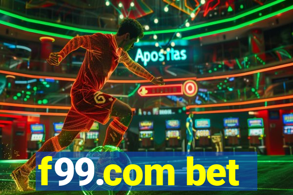 f99.com bet
